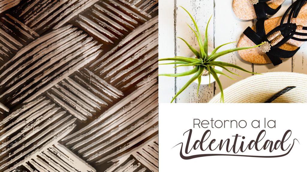 Tendencia &#8211; Retorno a la Identidad